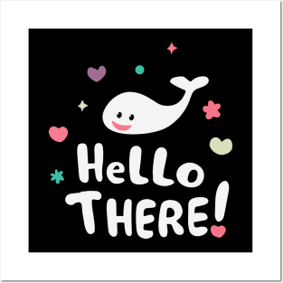 Whale Hello There Funny Posters and Art